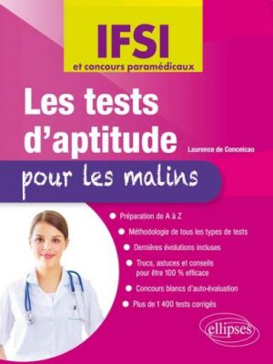 Les tests d'aptitude pour les malins - IFSI et concours paramédicaux