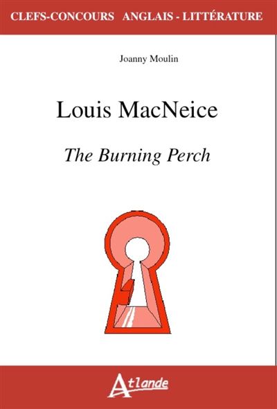 Louis Macneice - the burning perch