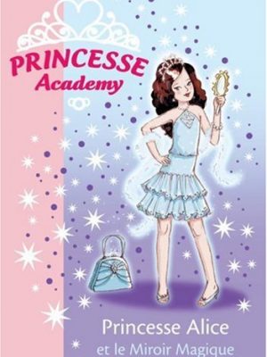 Princesse Academy