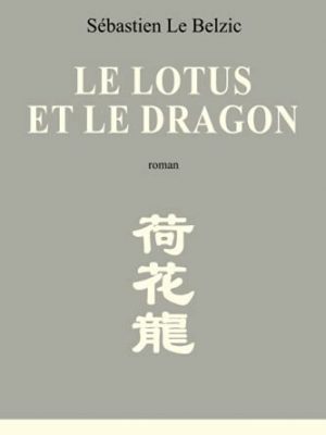 Le Lotus et le Dragon