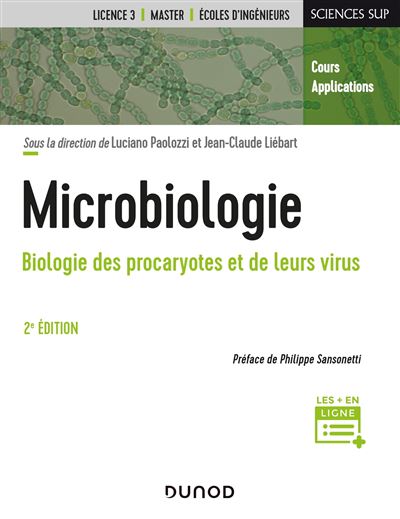 Microbiologie - 2e éd. - Biologie des procaryotes et de leurs virus