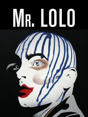 Mr. Lolo - Art plastique et belles dentelles