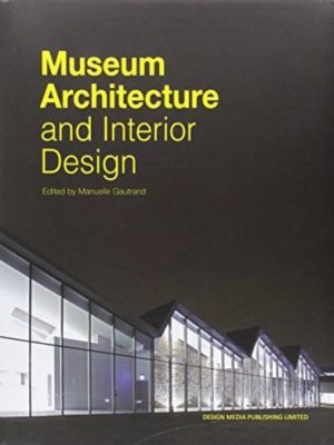 Museum architecture and interior design