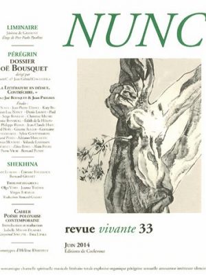 Nunc n°33 Dossier Joe Bousquet