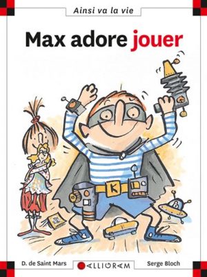 N°49 Max adore jouer