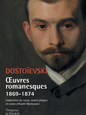 Oeuvres romanesques 1869-1874