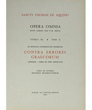 Opera Omnia - tome 40 Pars A-B-C-D-E