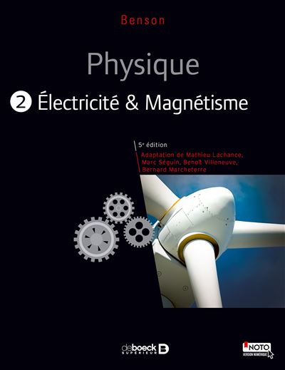 Physique II - électricité et magnétisme (manuel + solutionnaire numérique)