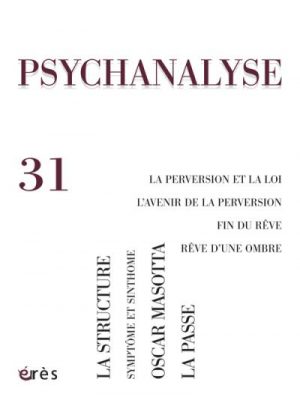Psychanalyse 31 - la perversion et la loi