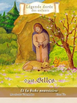 Saints Gilles et la biche nourricière