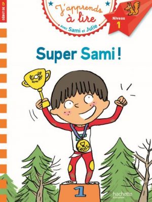 Sami et Julie CP Niveau 1 Super Sami