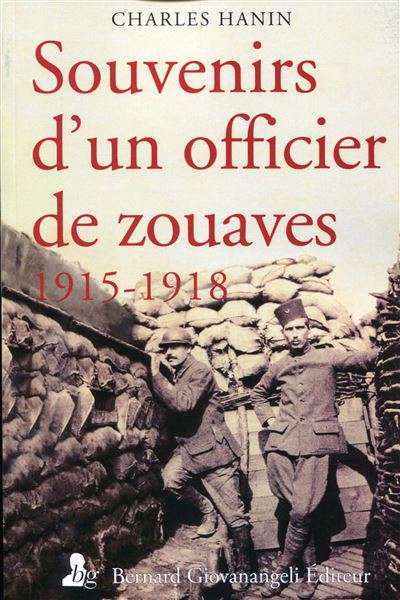 Souvenirs d'un officier de zouaves 1915-1918