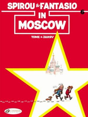 Spirou & Fantasio - tome 6 In Moscow