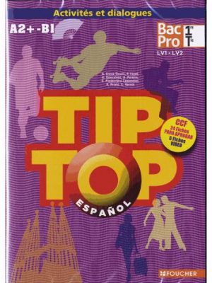 TIP-TOP Espagnol 1re-Tle BAC PRO CD audio