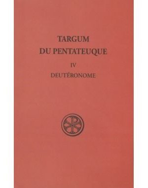 Targum du Pentateuque - tome 4 Deutéronome