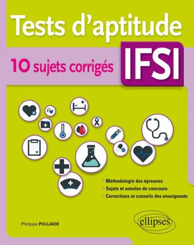 Tests d’aptitude IFSI – 10 sujets corrigés