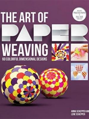 The art of paper weaving