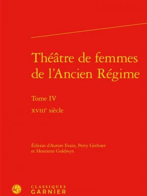Théâtre de femmes de l'Ancien Régime