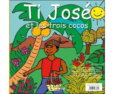 Ti José et les trois cocos