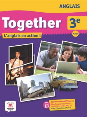 Together 3e - livre de l'eleve