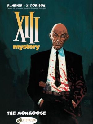 XIII Mystery - tome 1 The Mongoose